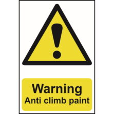 Warning Anti Climb Paint Sign Safety & Security Workplace Stuff UK Warning Anti Climb Paint Sign Safety & Security Workplace Stuff UK